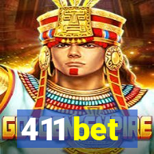 411 bet